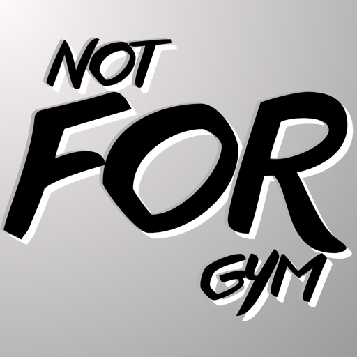 NotForGym